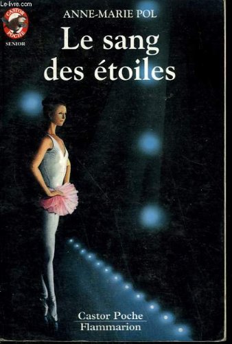 Le sang des étoiles