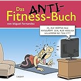 Das Anti-Fitnessbuch