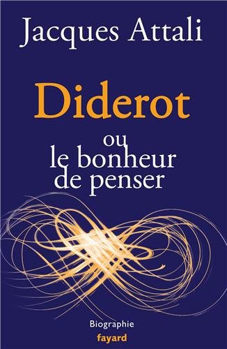 couverture de : Diderot ou Le bonheur de penser