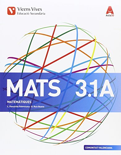 Mats 3 trim val (matematiques academiques) aula 3d: mats 3 matemàtiques comunitat valenciana llibre 1a, 2a i 3a aula