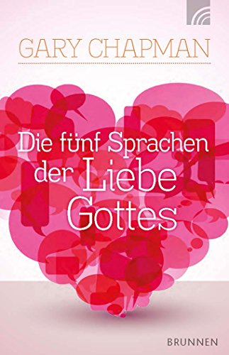 Download Die fünf Sprachen der Liebe Gottes Download Die fünf Sprachen der Liebe Gottes