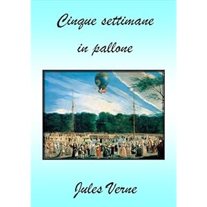 Cinque settimane in pallone