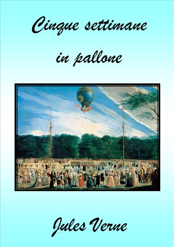 Cinque settimane in pallone