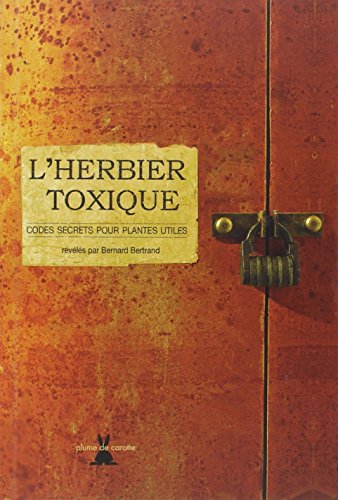 L'Herbier toxique en ligne L'Herbier toxique en ligne