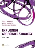 Exploring Corporate Strategy by Gerry Johnson, Kevan Scholes