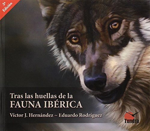Download Tras las huellas de la fauna ibérica (2ª ed.) (Cuadernos De Naturaleza) Download Tras las huellas de la fauna ibérica (2ª ed.) (Cuadernos De Naturaleza)