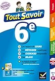 Tout savoir 6e Nouveau programme: pour réviser dans toutes les matières