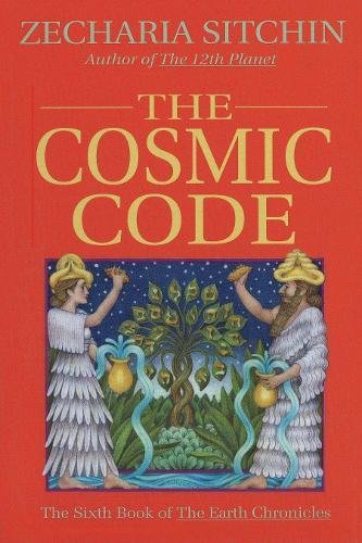 Preisvergleich Produktbild The Cosmic Code (Book VI) (Earth Chronicles, Band 6)