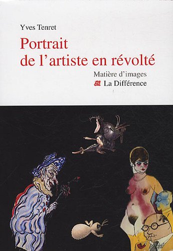 couverture de : Portrait de l'artiste en r&eacute;volt&eacute;
