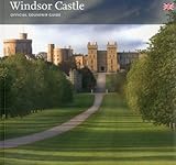Image de Windsor Castle: Official Souvenir Guide