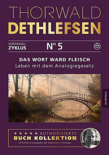 Download Das Wort ward Fleisch - Leben mit dem Analogiegesetz: Band 5 Download Das Wort ward Fleisch - Leben mit dem Analogiegesetz: Band 5