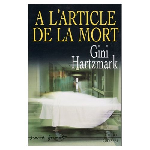 couverture de : A L'ARTICLE DE LA MORT