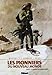 Les Pionniers du Nouveau Monde, Tome 12 : Le Murmure des grands arbres by 