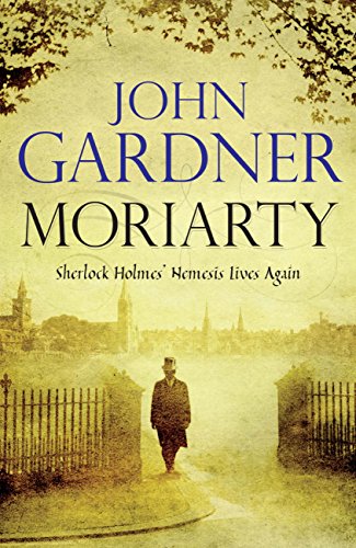 Moriarty by [Gardner, John]