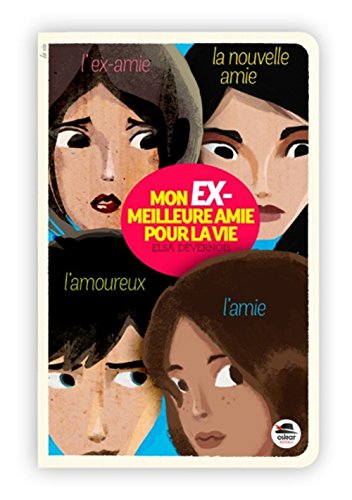 couverture de : Mon ex-meilleure amie pour la vie