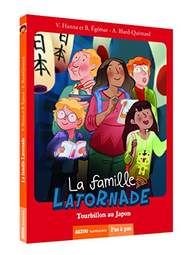 LA  FAMILLE LATORNADE : TOURBILLON AU JAPON