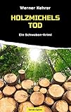 Cover zum Buch Holzmichels Tod