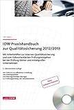 Image de IDW Praxishandbuch zur Qualitätssicherung 2012/2013: Mit Arbeitshilfen zur internen Qualitätssiche