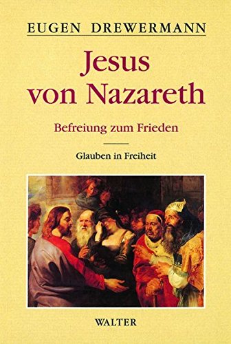Download Jesus von Nazareth: Befreiung zum Frieden, Band 2: Glauben in Freiheit Download Jesus von Nazareth: Befreiung zum Frieden, Band 2: Glauben in Freiheit