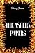 The Aspern Papers: By Henry James - Illustrated by 