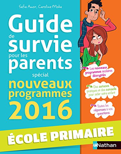 Download Guide de survie pour les parents - école Download Guide de survie pour les parents - école