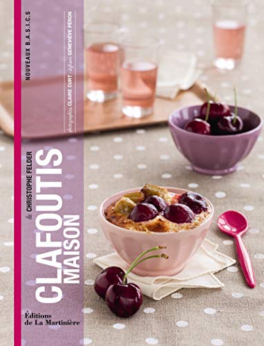 Télécharger Clafoutis maison Francais PDF