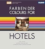 Farben der Hotels: Das Planungshandbuch für Gestalter by 