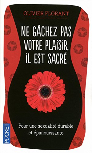 Download Ne gâchez pas votre plaisir, il est sacré Download Ne gâchez pas votre plaisir, il est sacré