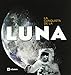 La conquista de la Luna (Libros juego, Band 15)
