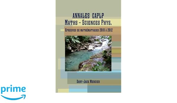 Amazonfr Annales Caplp Maths Sciences Phys Epreuves De - 
