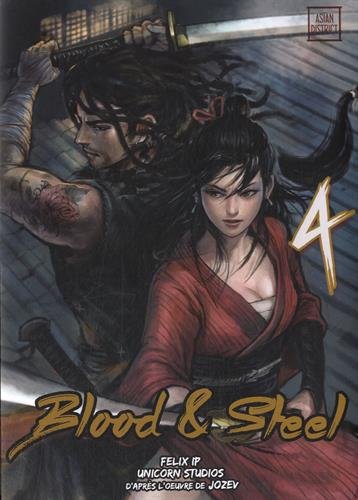 Blood & Steel — Tome 4