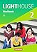 English G Lighthouse - Allgemeine Ausgabe: English G LIGHTHOUSE 02: 6. Schuljahr. Workbook mit Audios online by