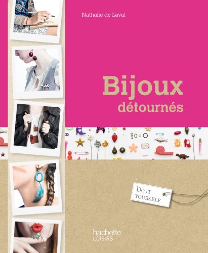 couverture de : Bijoux d&eacute;tourn&eacute;s