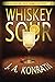 Produktbild Whiskey Sour (Jacqueline "Jack" Daniels Mysteries, Band 1)