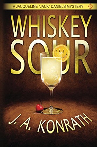 Preisvergleich Produktbild Whiskey Sour (Jacqueline "Jack" Daniels Mysteries, Band 1)