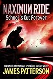 Image de Maximum Ride: School's Out Forever