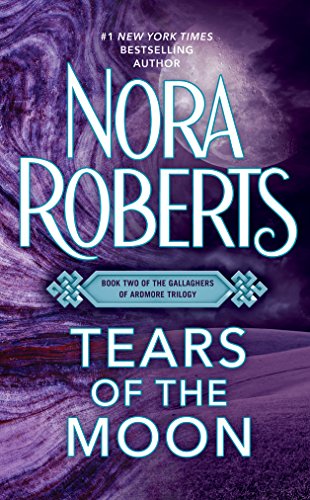Tears of the Moon (The Gallaghers of Ardmore Trilogy (Irish Trilogy) Book 2) (English Edition) Tears of the Moon (The Gallaghers of Ardmore Trilogy (Irish Trilogy) Book 2) (English Edition)