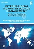 International Human Resource Management (Routledge Global Human Resource Management) by 
