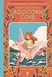Aquicorn Cove by Katie O'Neill