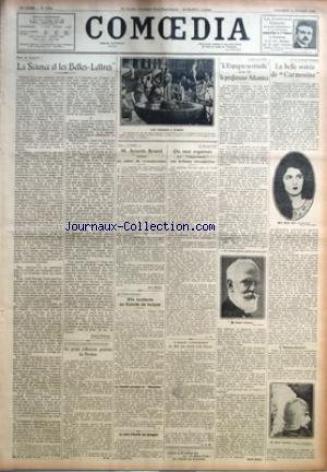 COMOEDIA [No 4799] du 12/02/1926 - SOUS LA COUPOLE-LA SCIENCE ET LES BELLES-LETTRES PAR MARCEL PREVOST - A L'INSTITUT DE COOPERATION INTELLECTUELLE-UN PROJET D'HISTOIRE GENERALE DU THEATRE PAR S. R. - POUR LE THEATRE -M. ARISTIDE BRIAND RECEVRA UN CAHIER DE REVENDICATIONS PAR PAUL NIVOIX - AU THEATRE-FRAN-½AIS - VIFS INCIDENTS AU COMITE DE LECTURE-LE COMITE ACCEPTE LE DICTATEUR PAR A. E. - LA CARTE D'IDENTITE DES ETRANGERS - L'ART ET LA VIE-ON VEUT ORGANISER AUX INDEPENDANTS UNE BRILLANTE