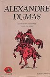 Les trois mousquetaires suivi de Vingt ans après