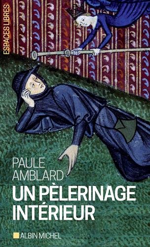Télécharger Un pèlerinage intérieur PDF
