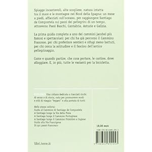 A Santiago lungo il cammino del Nord. Oltre 800 chilometri da Irún a Compostela