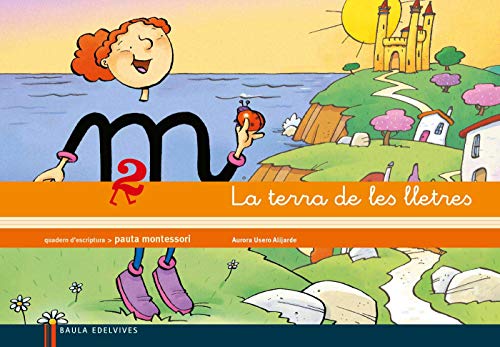 Quadern d¿escriptura 2 Pauta Montessori: la terre de les lletres