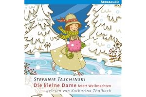 Die kleine Dame feiert Weihnachten: Die kleine Dame