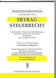 Image de ERTRAGSTEUERRECHT Markierhinweise/Fußgängerpunkte für das Steuerberaterexamen Nr. 968 (2016): DIE