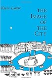 The Image of the City (Harvard-Mit Joint Center for Urban Studies) by 
