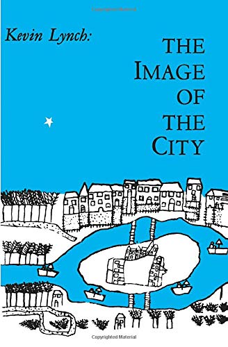 The Image of the City (Harvard-Mit Joint Center for Urban Studies)