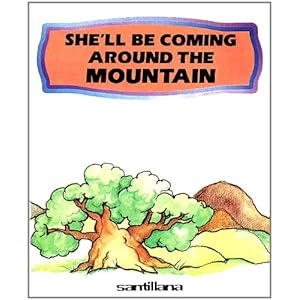 She'll Be Coming Around the Mountain