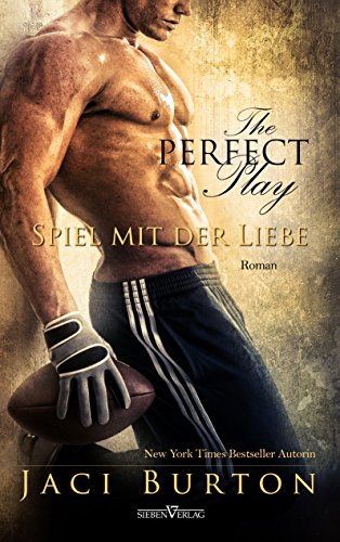 The perfect Play - Spiel mit der Liebe (Play by Play 1)